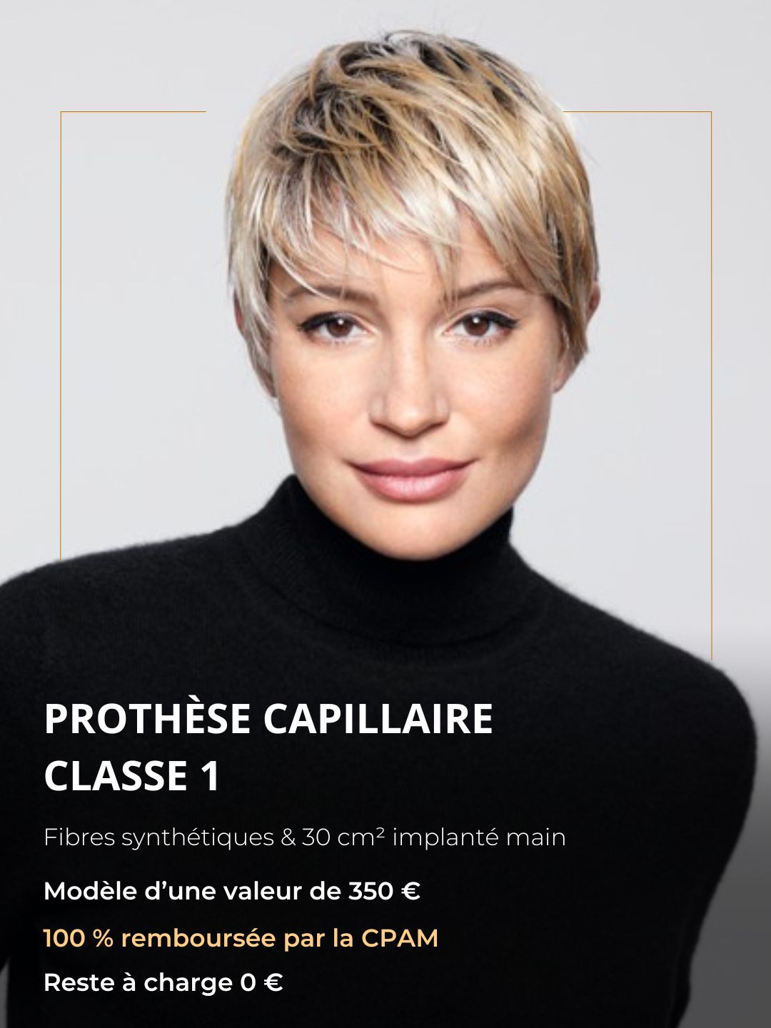 Prothèse capillaire classe 1 en fibres synthétiques, remboursée 100 %, reste à charge 0 €