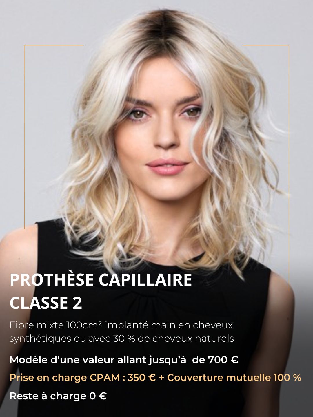 Prothèse capillaire classe 2 mixte, 100 % Santé, reste à charge 0 € avec mutuelle